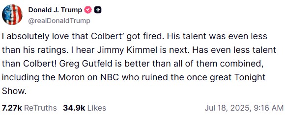 ‘Go f–k yourself’: Stephen Colbert responds to Trump’s joy over cancellation - National 3 A screenshot of Donald Trump's post on Truth Social.