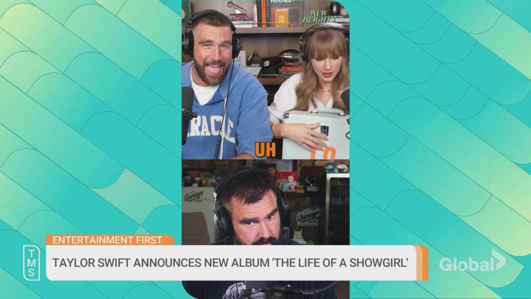 Click to play video: 'Taylor Swift announces new album on her boyfriend’s podcast'