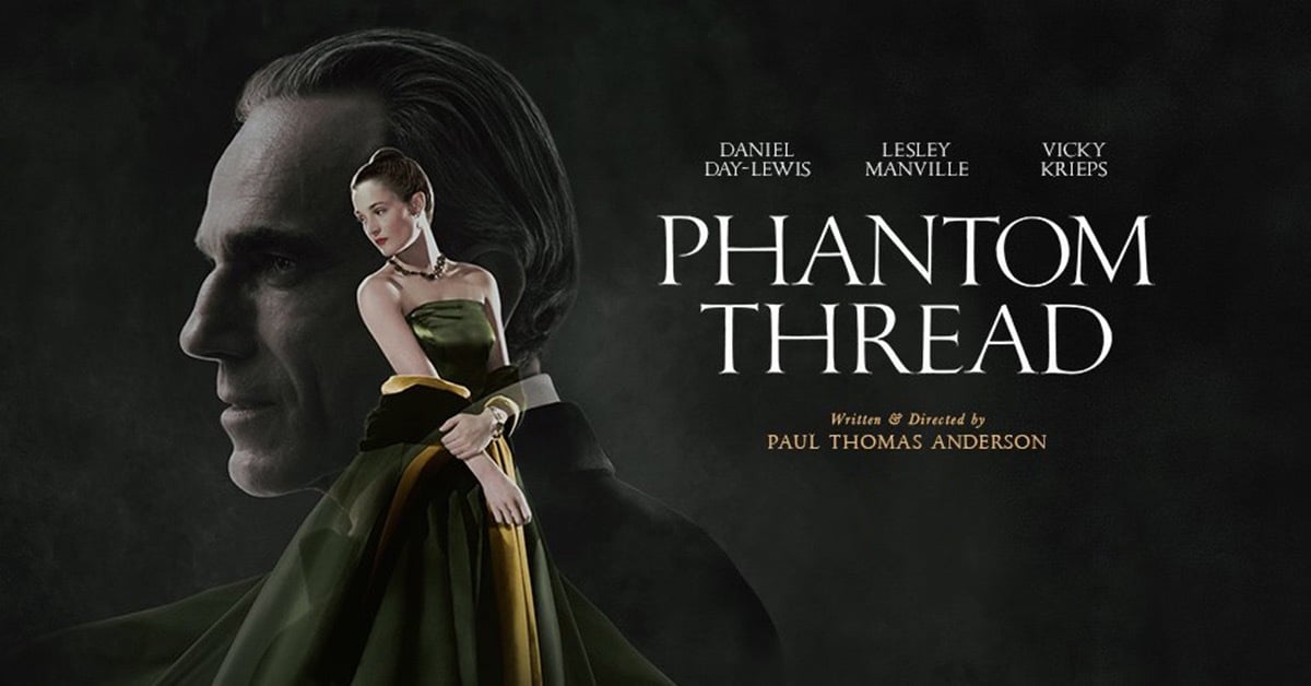 Phantom Thread (2017)