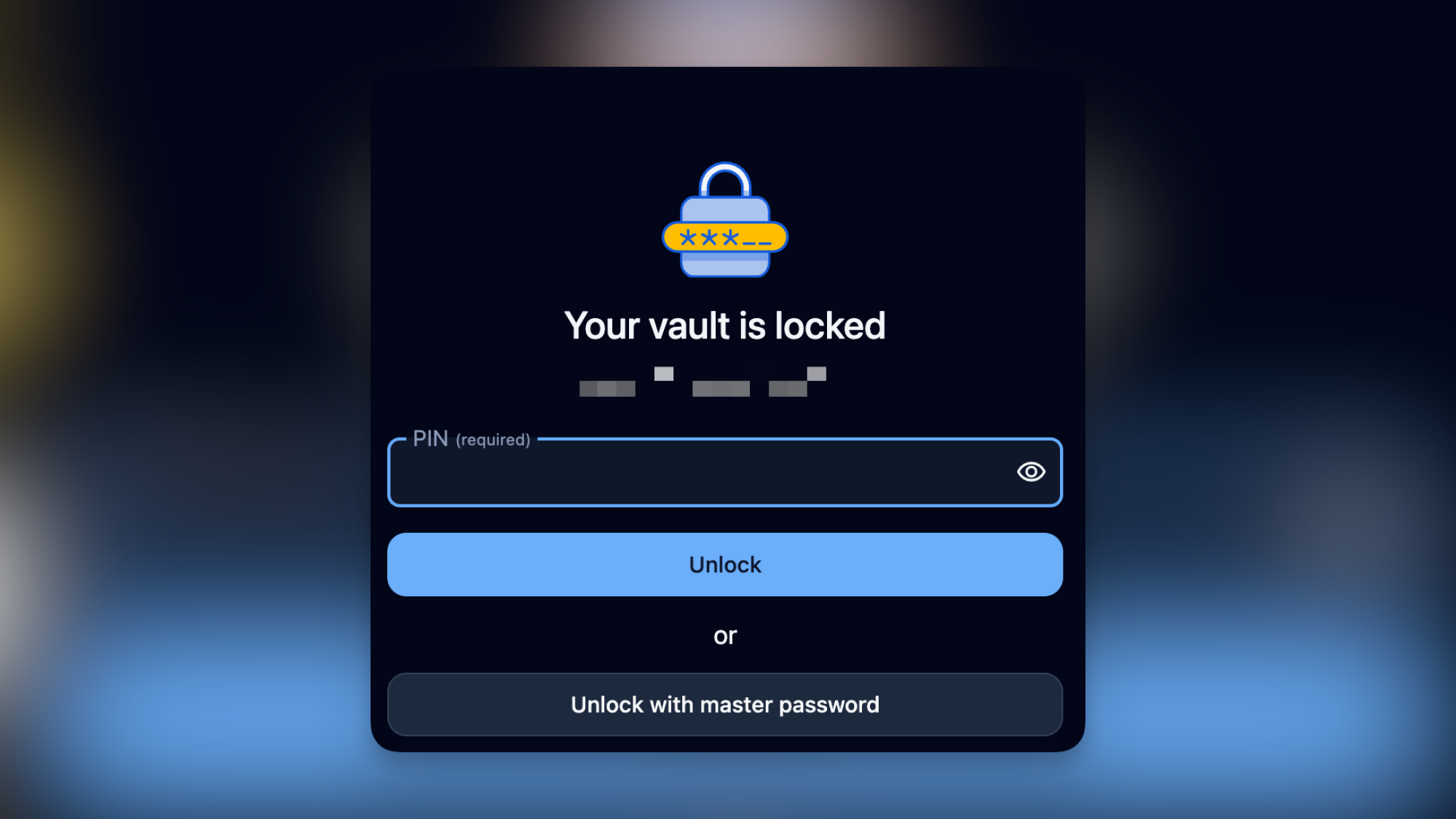 Bitwarden passcode unlock.