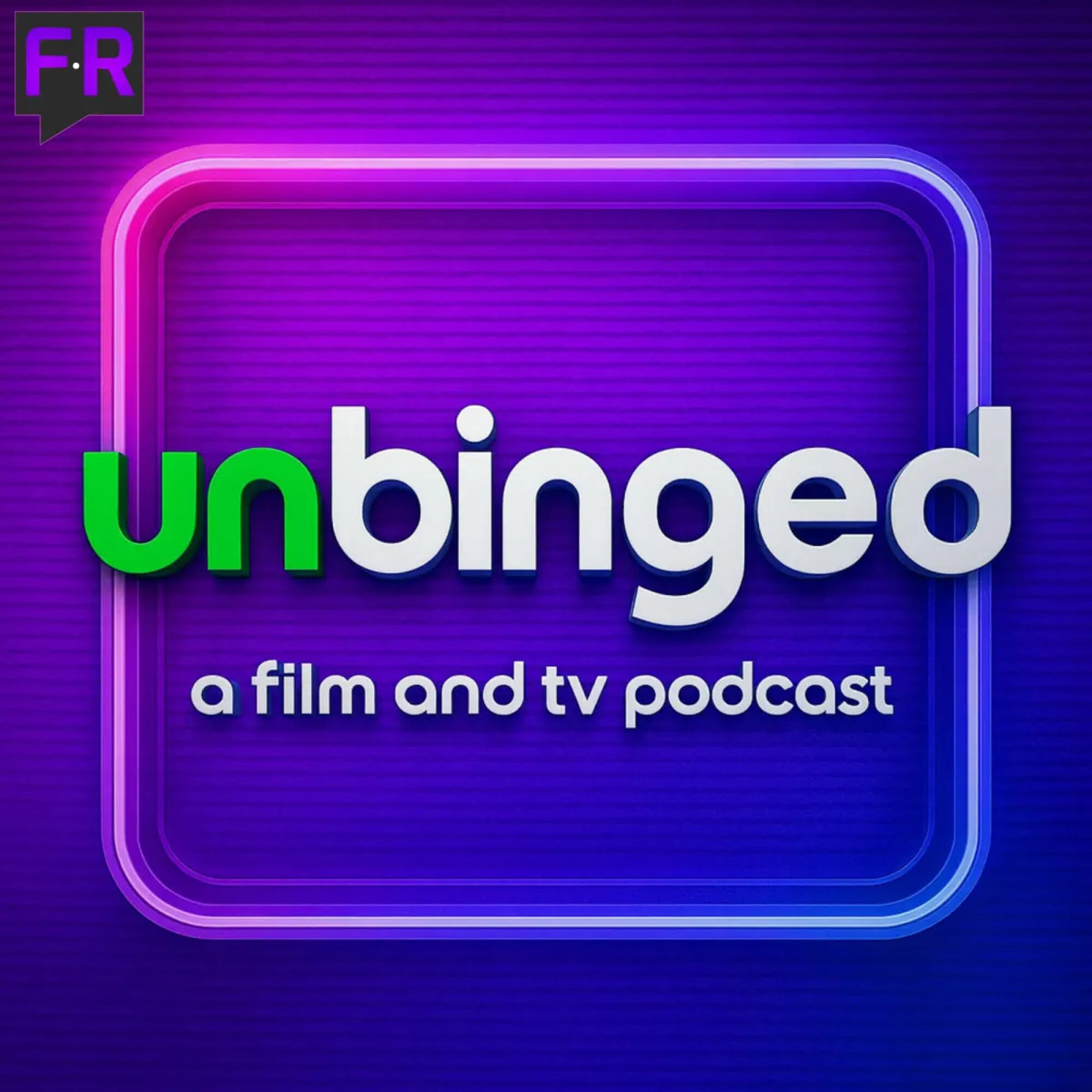 Unbinged podcast