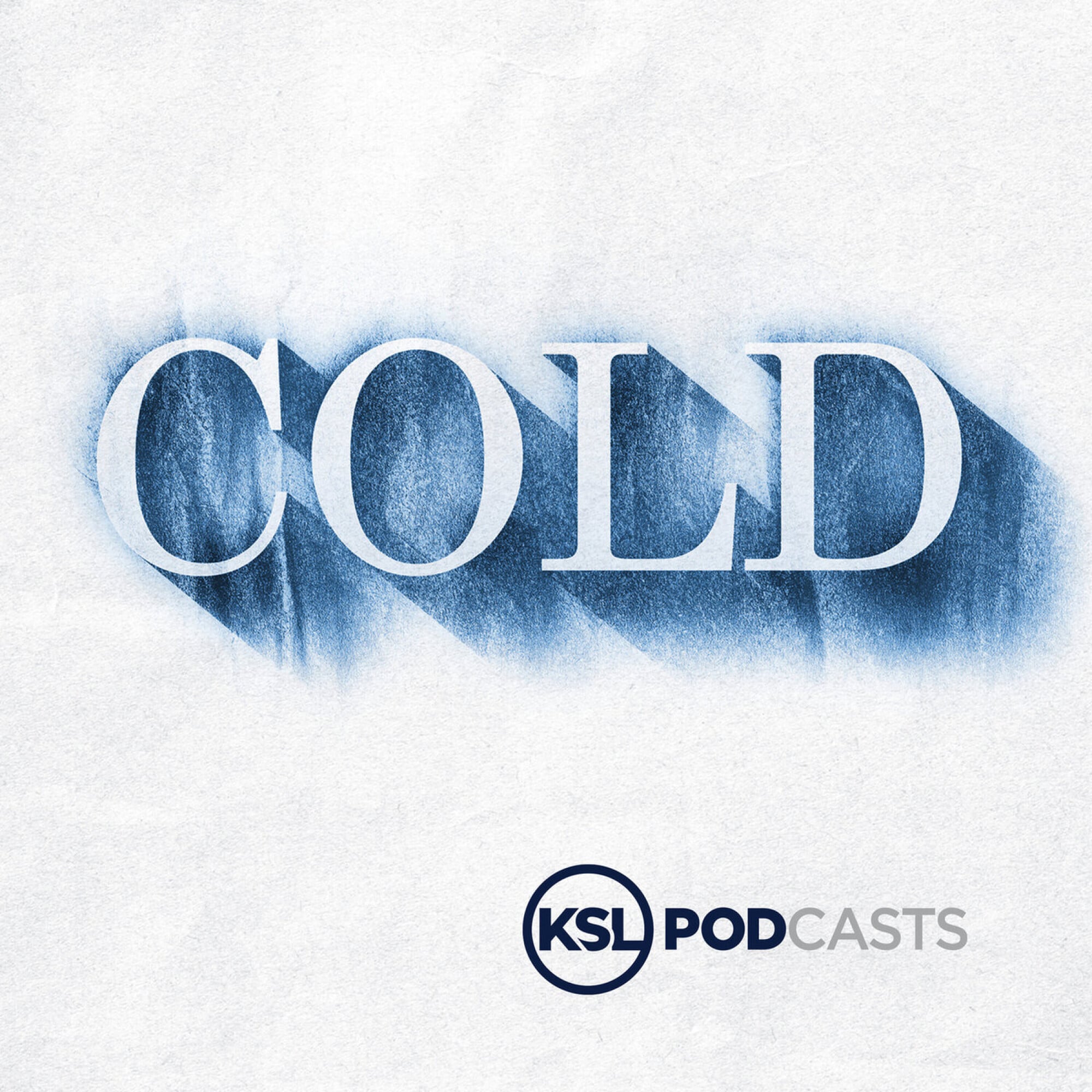 Cold podcast
